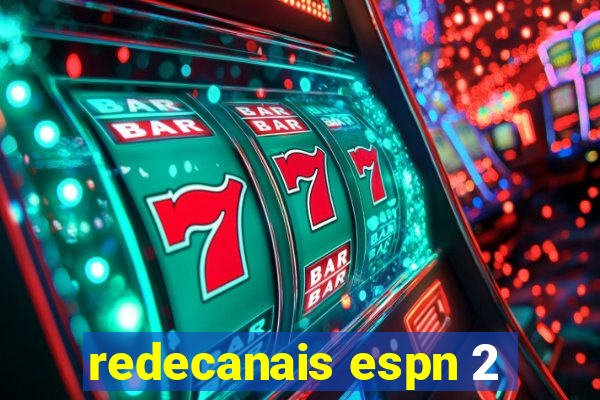 redecanais espn 2